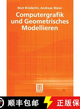 【3-4周达】Computergrafik Und Geometrisches Modellieren [9783519029489]