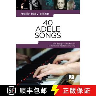 预订 with Tips Background Notes Really Piano Every... 9781705160619 Songs Easy Songbook Performance and for Adele
