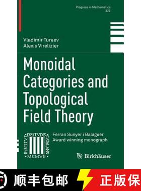 【3-4周达】Monoidal Categories and Topological Field Theory [9783319498331]