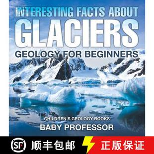 Interesting 9781541938182 Books for 4周达 Beginners About Facts Glaciers Children Geology