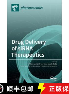 【3-4周达】Drug Delivery of siRNA Therapeutics [9783039362004]