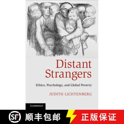 【3-4周达】Distant Strangers: Ethics, Psychology, and Global Poverty [9780521124621]