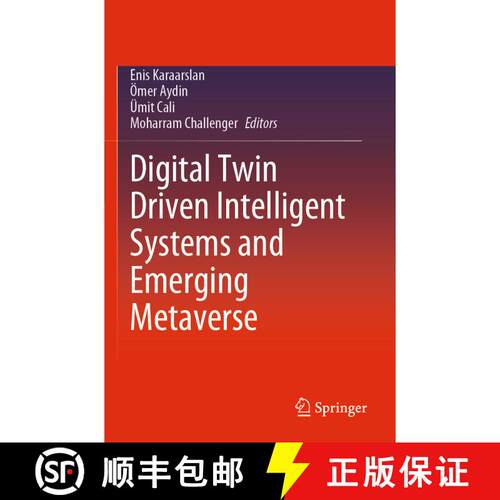 【3-4周达】Digital Twin Driven Intelligent Systems and Emerging Metaverse [9789819902545]