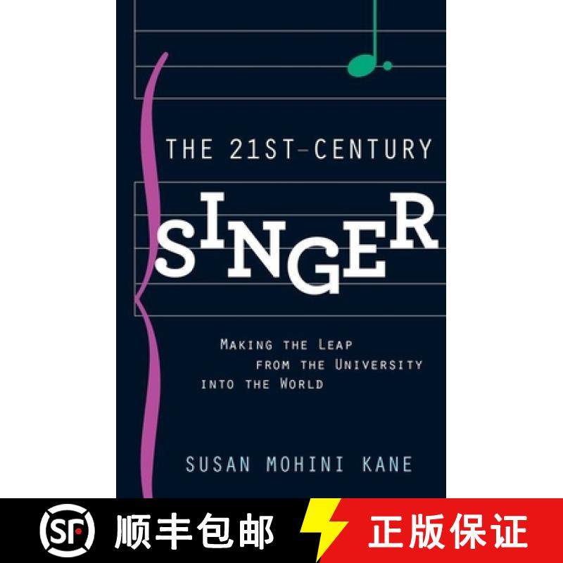 【3-4周达】The 21st Century Singer: Bridging the Gap Between the University and the World [9780199364275]