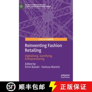 Reinventing Fashion Entrepreneuring 9783031111846 Gamifying 3周达 Digitalising Retailing