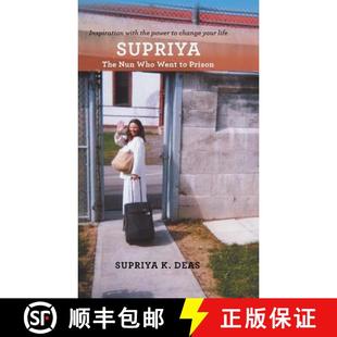 Who 9781504327480 3周达 Prison Went Nun The Supriya