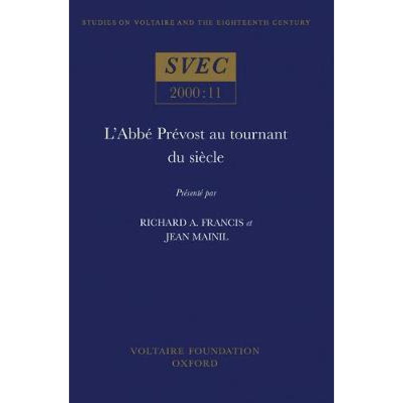 【4周达】L'Abbe Prevost au tournant du siecle[9780729407335]