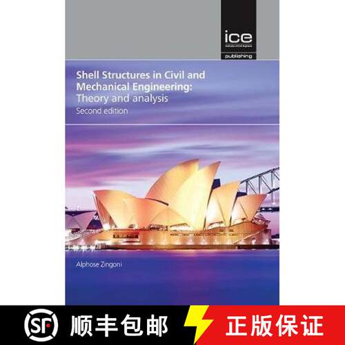 【3-4周达】精装 Shell Structures in Civil and Mechanical Engineering, Second edition: Theory and anal... [9780727760289]