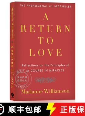现货 发现真爱 A Return to Love: Reflections on the Principles of a Course in Miracles [9780060927486]