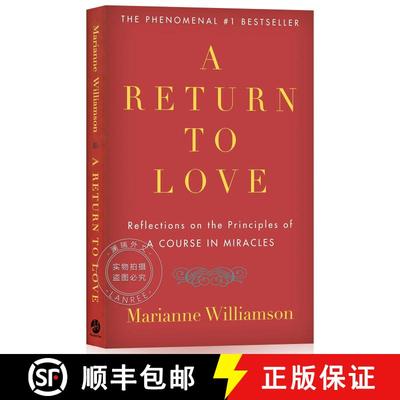 现货 发现真爱 A Return to Love: Reflections on the Principles of a Course in Miracles [9780060927486]