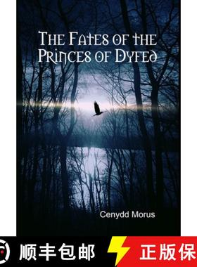 【3-4周达】The Fates of the Princes of Dyfed [9781329006089]