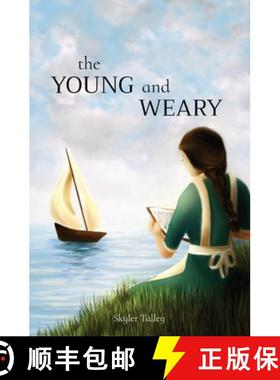 预订 The Young and Weary [9781637958407]