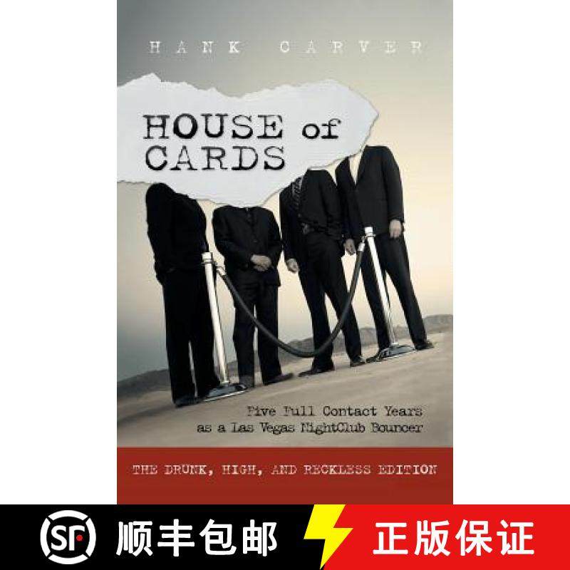 【3-4周达】House of Cards: Five Full Contact Years as a Las Vegas Nightclub Bouncer [9781458219558]