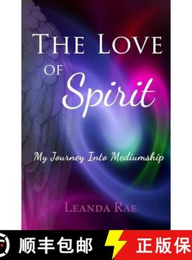 【3-4周达】The Love of Spirit: My Journey Into Mediumship [9780987915702]