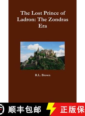 【3-4周达】The Lost Prince of Ladron: The Zondras Era [9781312314566]