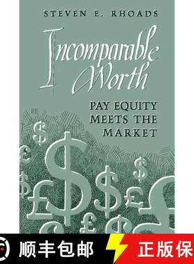 【3-4周达】Incomparable Worth: Pay Equity Meets the Market [9780521478281]