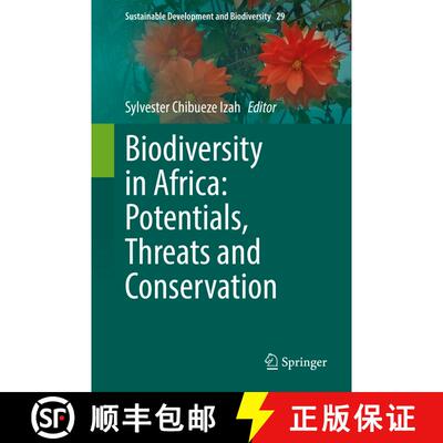 【3-4周达】精装 Biodiversity in Africa: Potentials, Threats and Conservation [9789811933257]