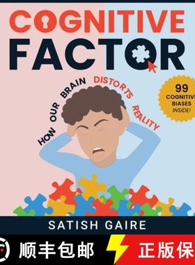 【3-4周达】Cognitive Factor: Guide To 99 Cognitive Biases [9781951403089]