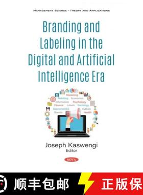 【3-4周达】Branding and Labeling in the Digital and Artificial Intelligence Era [9781536174991]
