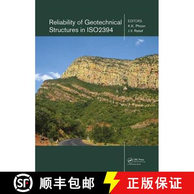 【3-4周达】Reliability of Geotechnical Structures in Iso2394 [9781138029118]