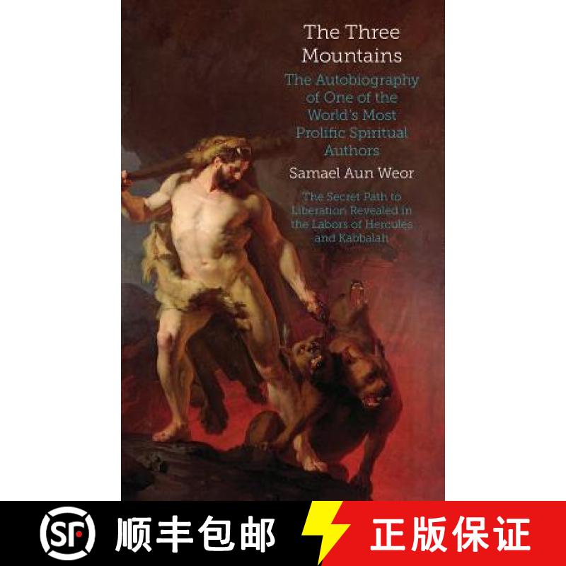 【3-4周达】The Three Mountains: The Autobiography of One of the World's Most Prolific Spiritual Authors [9781934206287]