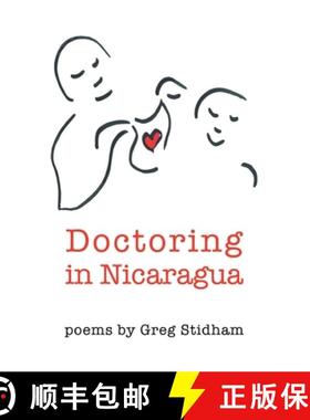 【3-4周达】Doctoring in Nicaragua [9781646625345]