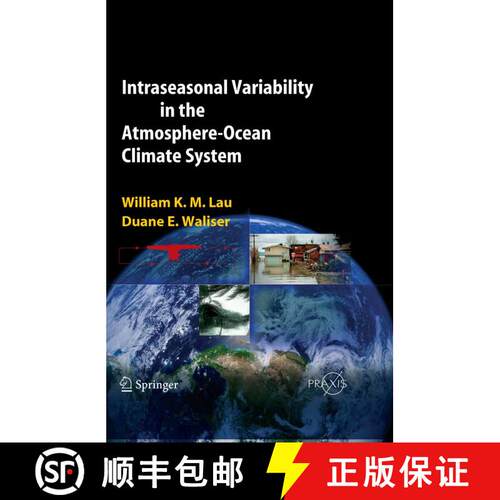 【3-4周达】精装 Intraseasonal Variability in the Atmosphere-Ocean Climate System [9783540222767]