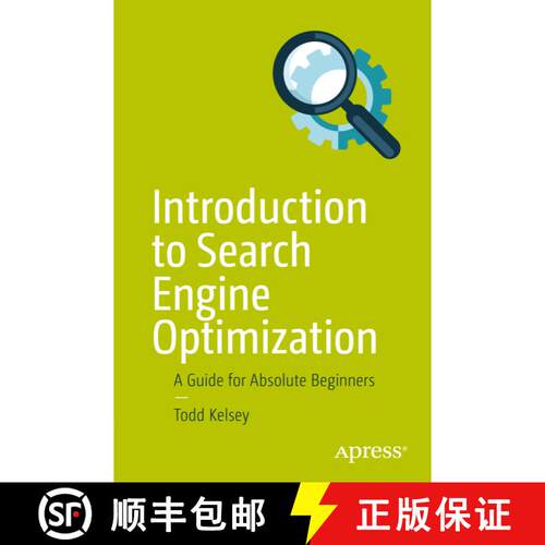 【3-4周达】Introduction to Search Engine Optimization : A Guide for Absolute Beginners (First Edition) [9781484228500]