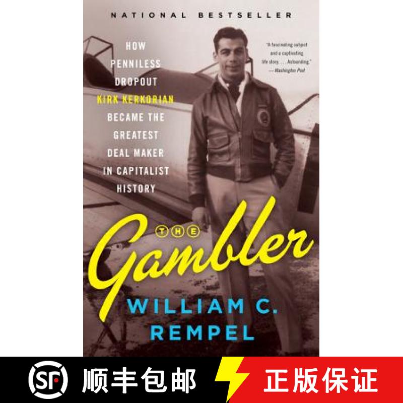【3-4周达】The Gambler: How Penniless Dropout Kirk Kerkorian Became the Greatest Deal Maker in Capita... [9780062456786]