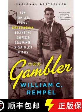 【3-4周达】The Gambler: How Penniless Dropout Kirk Kerkorian Became the Greatest Deal Maker in Capita... [9780062456786]