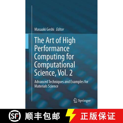 【3-4周达】精装 The Art of High Performance Computing for Computational Science, Vol. 2 : Advanced Te... [9789811398018]