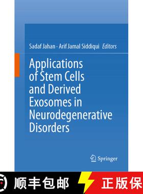 【3-4周达】Applications of Stem Cells and derived Exosomes in Neurodegenerative Disorders [9789819938476]
