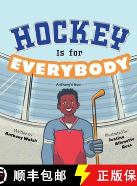 预订 Hockey Is for Everybody: Anthony's Goal [9798987089729]