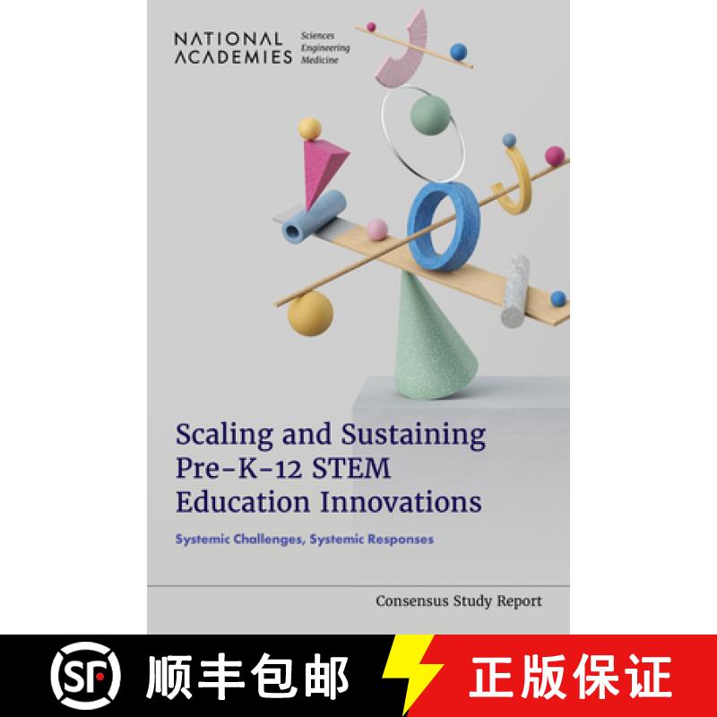 【3-4周达】Scaling and Sustaining Pre-K-12 Stem Education Innovations: Systemic Challenges, Systemic ... [9780309726023]
