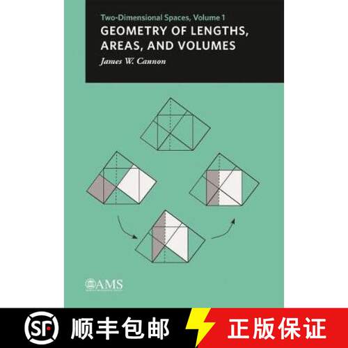 【3-4周达】Geometry of Lengths, Areas, and Volumes: Two-Dimensional Spaces, Volume 1 [9781470437145]