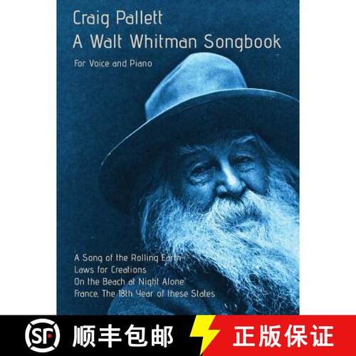 【3-4周达】A  Walt Whitman Songbook: A Song of the Rolling Earth for Voice and Piano [9780975304341]