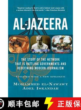 【3-4周达】Al-Jazeera: The Story Of The Network That Is Rattling Governments And Redefining Modern Jo... [9780813341491]