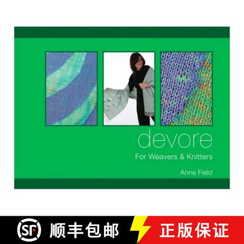 【3-4周达】Devore: For Weavers and Knitters [9781570764608]