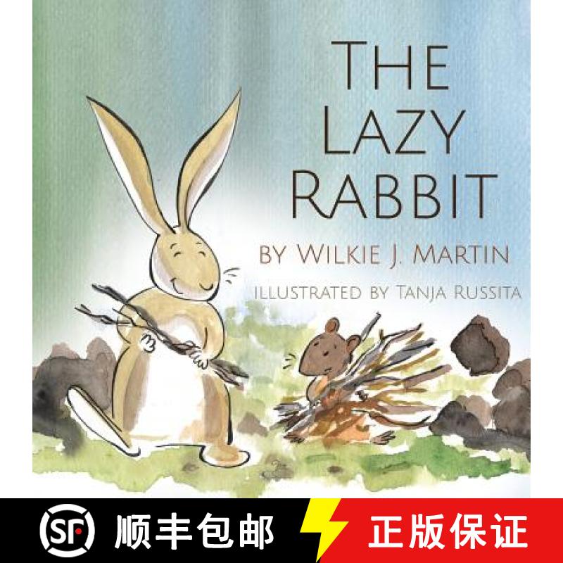 【2-3周达】The Lazy Rabbit: Startling New Grim Modern Fable About Laziness With A Rabbit, A Vole And ... [9781912348251]