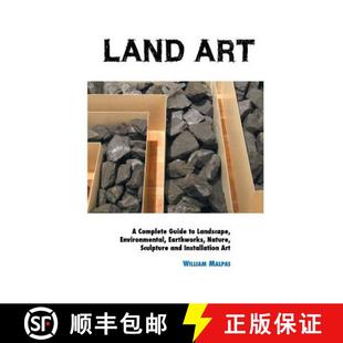 Complete Sculpture Guide Land and Nature ... Environmental Art Earthworks 3周达 9781861717528 Landscape