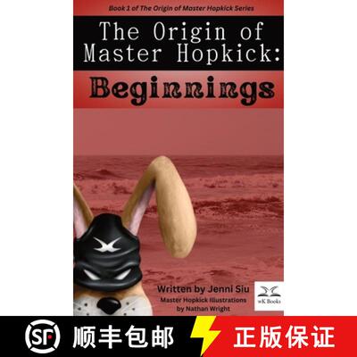 【3-4周达】The Origin of Master Hopkick: Beginnings [9781088180365]