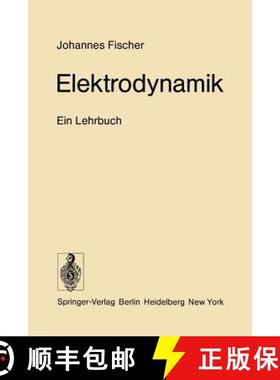 【3-4周达】Elektrodynamik : Ein Lehrbuch [9783642808005]
