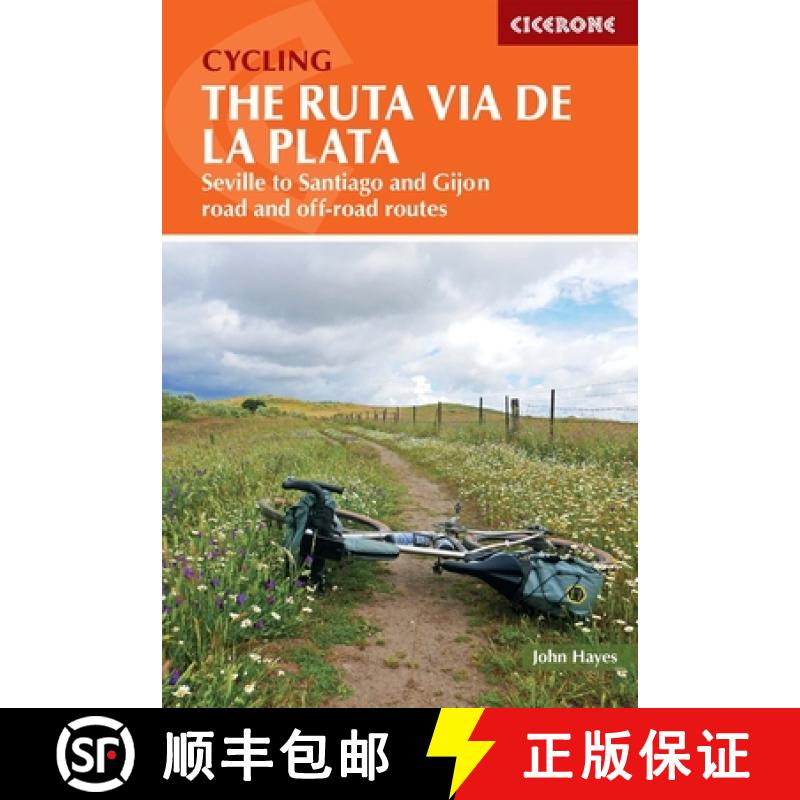 【2-3周达】Cycling the Ruta Via de la Plata: On and off-road options on the Camino from Seville to Sa... [9781786310125]