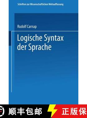 【3-4周达】Logische Syntax Der Sprache [9783662233306]