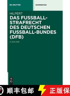 【3-4周达】Das Fußballstrafrecht des Deutschen Fußball-Bundes (DFB) [9783110535051]