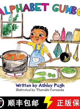 预订 Alphabet Gumbo: A Journey Through Louisiana for Young Readers [9798986181721]
