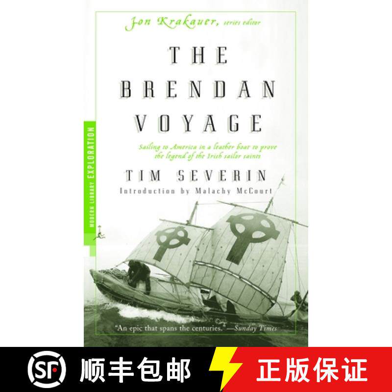 【3-4周达】The Brendan Voyage: Sailing to America in a Leather Boat to Prove the Legend of the Irish ... [9780375755248]