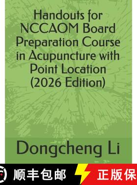 【3-4周达】Handouts for NCCAOM Board Preparation Course in Acupuncture with Point Location [9781518696084]