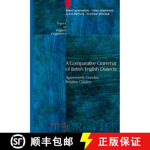 【3-4周达】精装 A Comparative Grammar of British English Dialects [9783110182996]