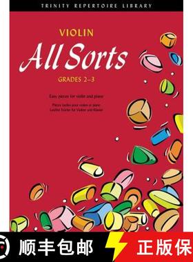【3-4周达】Violin All Sorts (Grades 2-3) [9780571522286]